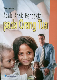 Image of Adab Anak Berbakti pada Orang Tua
