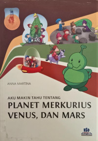 Image of Aku Makin Tahu Tentang Planet Merkurius Venus, dan Mars