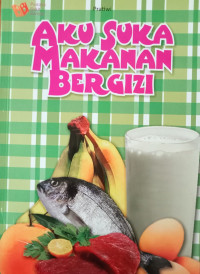 Image of Aku suka Makanan Bergizi