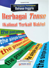 Image of Berbagai Tense (Kalimat Terkait Waktu)