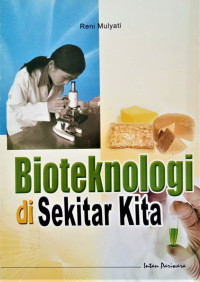 Image of Bioteknologi di Sekitar Kita