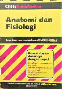 Image of Cliffs Quick Review : Anatomi dan Fisiologi