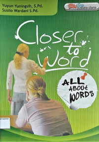 Image of Closer to Word : All About Words