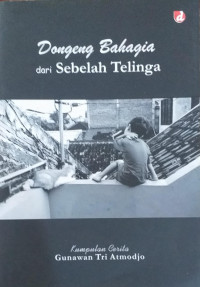 Image of Dongeng Bahagia dari Sebelah Telinga