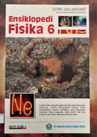 Image of Ensiklopedi Fisika 6: Magnet dan Listrik