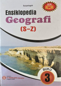 Image of Ensiklopedia Geografi (S-Z)