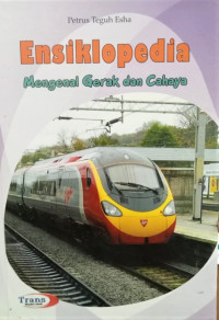 Image of Ensiklopedia Mengenal Gerak dan Cahaya