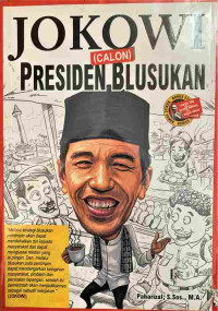 Image of Jokowi (Calon) Presiden Blusukan