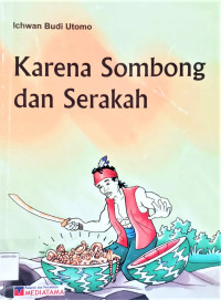 Image of Karena Sombong dan Serakah
