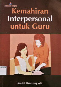 Image of Kemahiran Interpersonal untuk Guru