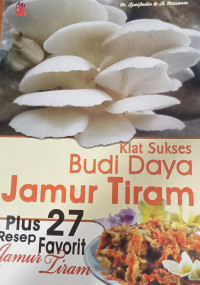 Image of Kiat Sukses Budi Daya Jamur Tiram