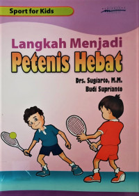 Image of Langkah Menjadi Petenis Hebat