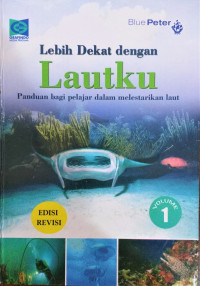Image of Lebih Dekat dengan Lautku: Vol. 1