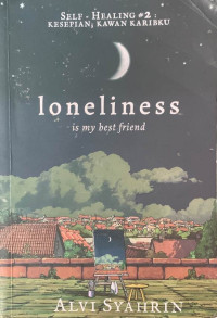 Image of Loneliness is my best friend