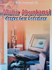 Image of Mahir Akuntansi Dengan Cara Sederhana