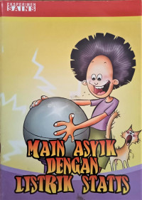 Image of Main Ayik dengan Listrik Statis