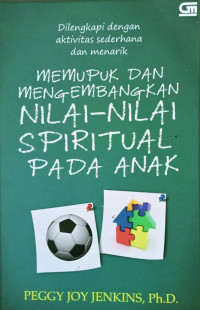 Image of Memupuk dan Mengembangkan Nilai-Nilai Spriritual pada Anak