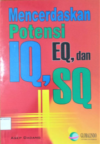 Image of Mencerdaskan potensi IQ, EQ, dan SQ