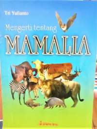 Image of Mengerti tentang Mamalia