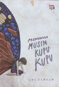 Image of Menunggu Musim Kupu-kupu