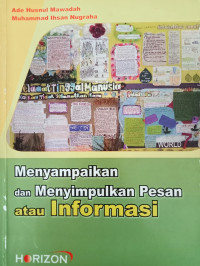 Image of Menyampaikan dan menyimpulkan Pesan atau Informasi