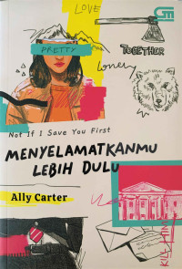 Image of Menyelamatkanmu Lebih Dulu