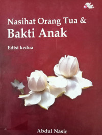 Image of Nasihat Orang Tua & Bakti Anak