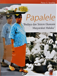Image of Papalele : Budaya dan Sistem Ekonomi Masyarakat Maluku