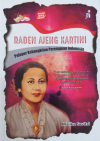 Image of Raden Ajeng Kartini: Pelopor Kebangkitan Perempuan Indonesia