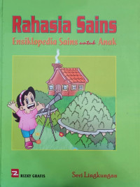 Image of Rahasia Sains Ensiklopedia Sains: Seri Lingkungan