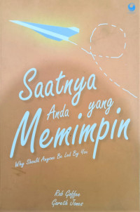 Image of Saatnya Anda yang Memimpin