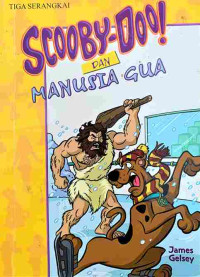 Image of Scooby Doo! Dan Manusia Gua