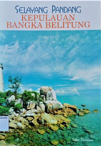 Image of Selayang pandang Kepulauan Bangka Belitung