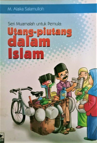 Image of Seri Muamalah untuk Pemula: Utang piutang dalam Islam