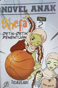 Image of Shefa : detik-detik penentuan part 2