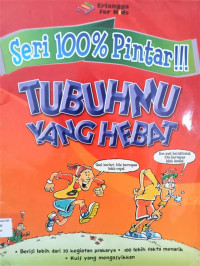 Image of Tubuhmu yang Hebat : Seri 100% Pintar