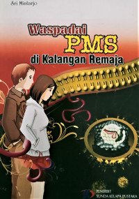 Image of Waspadai PMS Di Kalangan Remaja